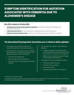 Agitation associated with dementia due to Alzheimer's disease long-term care documentation tool for healthcare professionals.